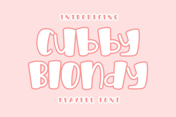 Cubby Blondy: A Bold Display Font for Modern Web Design Projects