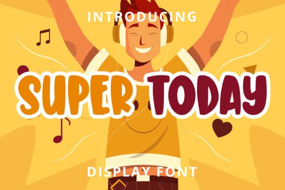 Super Today: A Playful Display Font for Engaging Editorial Design