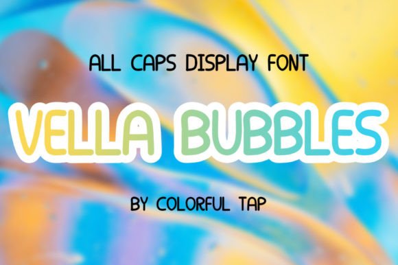 Vella Bubbles: A Playful Display Font for Makers and Creative Sellers